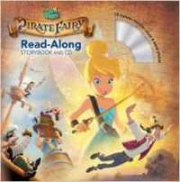 Tinker Bell and the Pirate Fairy Read-Along Storybook (+ CD-ROM)
