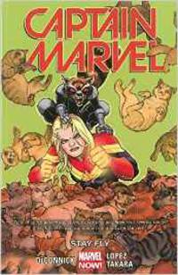 Captain Marvel. Volume 2: Stay Fly