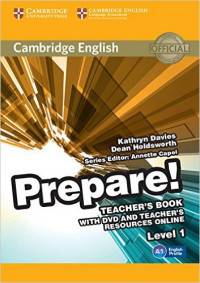 Cambridge English Prepare! Level 1 Teacher's Book and Teacher's Resources Online: Level 1 (+ DVD)