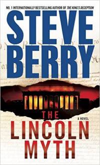 The Lincoln Myth: A Novel