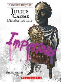 Julius Caesar. Dictator for Life