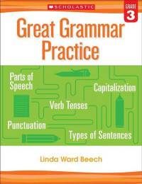 Great Grammar Practice. Grade 3