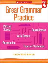 Great Grammar Practice. Grade 4