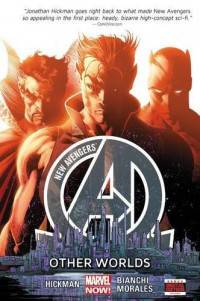 New Avengers Volume 3: Other Worlds. Marvel Now