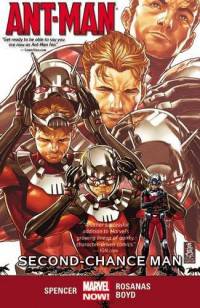 Ant-Man. Volume 1: Second-Chance Man