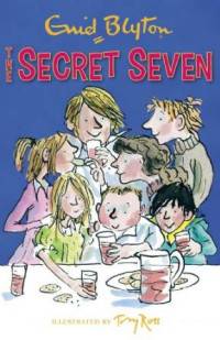 Secret Seven: 1: The Secret Seven