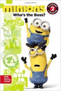 Minions: Who's the Boss?