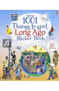 1001 Things to Spot Long Ago Sticker Book