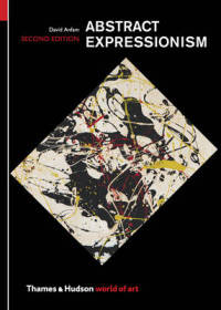 Abstract Expressionism. Second Edition