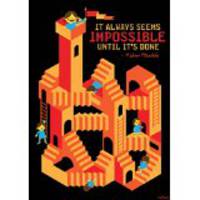 It Always Seems Impossible Until It's Done. POP! Chart