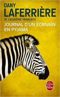 Journal D'un Ecrivain En Pyjama