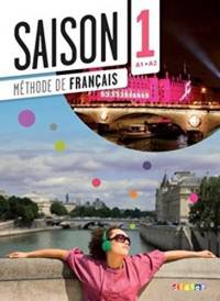 Saison 1. Methode De Francais. A1+ (+CD, DVD)