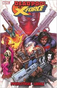 Deadpool vs. X-Force