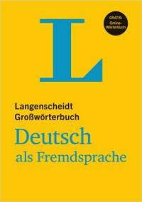 Langenscheidt Grosswoerterbuch Deutsch als Fremdsprache