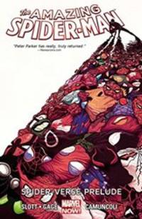 Amazing Spider-Man Volume 2: Spider-Verse Prelude
