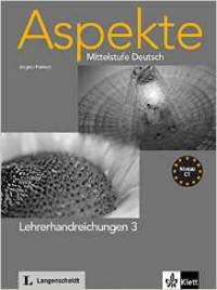 Aspekte 3 (C1): Mittelstufe Deutsch. Lehrerhandbuch