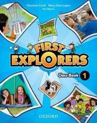 First Explorers. Class Book 1