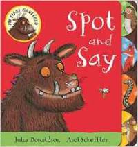My First Gruffalo. Spot and Say (board book)