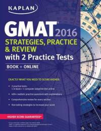 Kaplan GMAT Complete 2016: The Ultimate in Comprehensive Self-Study for GMAT (+ DVD)
