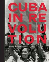 Cuba in Revolution