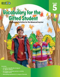Vocabulary for the gifted student. Grade 5