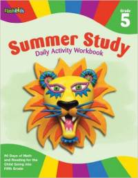 Summer Study Daily Activity Workbook: Grade 5