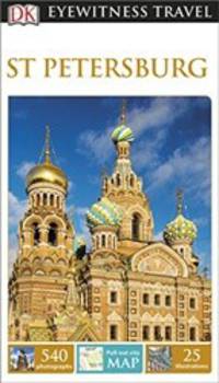 DK Eyewitness Travel Guide: St Petersburg. Flexibound