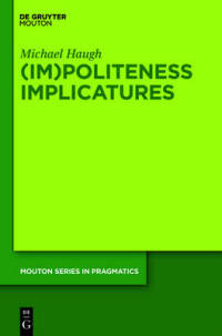 Im/Politeness Implicatures