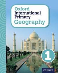 Oxford International Primary Geography. Student Book 1