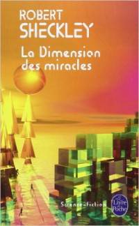 La Dimension Des Miracles