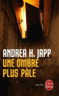 Une Ombre Plus Pale