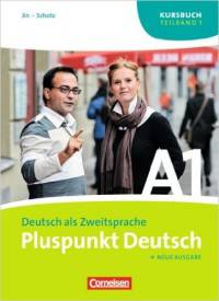 Pluspunkt Deutsch - Ausgabe 2009: A1: Teilband 1