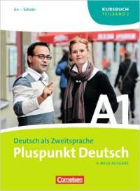 Pluspunkt Deutsch - Ausgabe. A1: Teilband 2