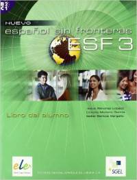 Nuevo Espanol Sin Fronteras 3. Student Book
