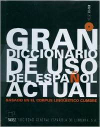 Gran Diccionario de uso del espa&#241;ol actual (+ CD-ROM)