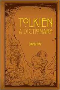 A Dictionary of Tolkien. Flexibound