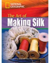 The Art of Making Silk (+ DVD)