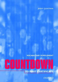 Countdown to First Certificate. Vocabulary Supplement