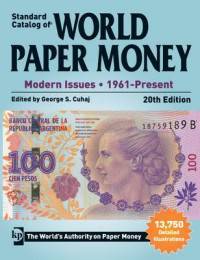 Standard Catalog of World Paper Money. Modern Issues: 1961-Present