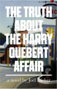 The Truth About the Harry Quebert Affair