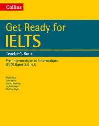 Collins English for IELTS – Get Ready for IELTS: Teacher's Guide: IELTS 4+ (A2+)