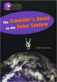 The Traveller’s Guide To The Solar System