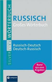 Compact. Gro&#223;es W&#246;rterbuch Russisch
