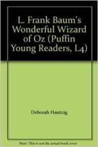 L. Frank Baum's Wonderful Wizard of Oz