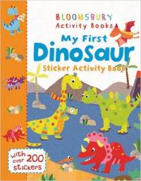My First Dinosaur. Sticker Activity Book