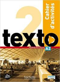 Texto 2: cahier d'activités (+ DVD)