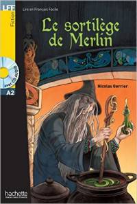 Le Sortilege De Merlin