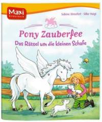 Pony Zauberfee - Das R&#228;tsel um die kleinen Schafe