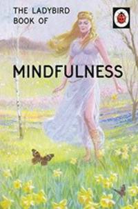 The Ladybird Book of Mindfulness 