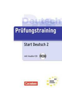 Prufungstraining Daf: Start Deutsch 2 - Ubungsbuch (+ CD-ROM)